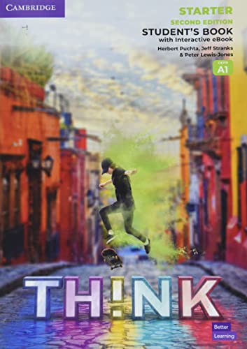 Think Starter Student's Book with Interactive eBook British English von Cambridge University Press